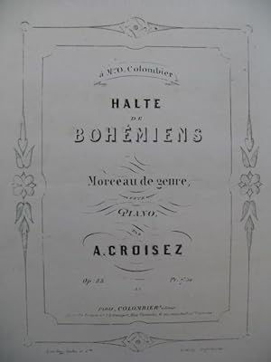 Immagine del venditore per CROISEZ A. Halte de Bohmiens Piano 1855 venduto da partitions-anciennes