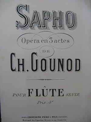 Gounod Charles Sapho Opéra Flûte seule XIXe