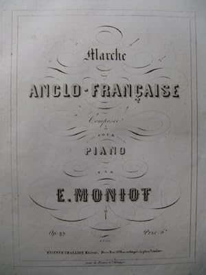 Seller image for MONIOT Eugne Marche Anglo-Franaise Piano XIXe for sale by partitions-anciennes
