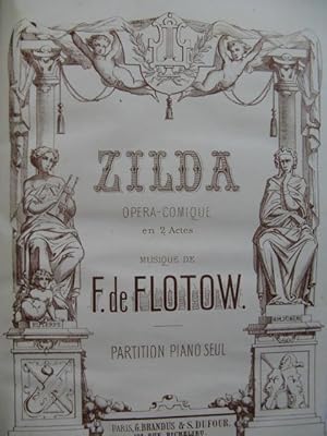 DE FLOTOW F. Zilda Opéra Piano solo 1867