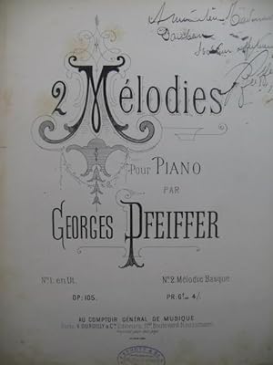 PFEIFFER Georges 2 Mélodies Dédicace Piano XIXe