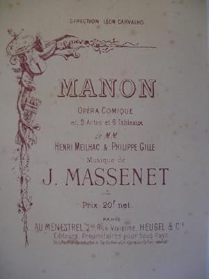 MASSENET Jules Manon Opéra 1895