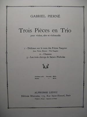 PIERNÉ Gabriel Trois Pièces en Trio Violon Alto Violoncelle 1952