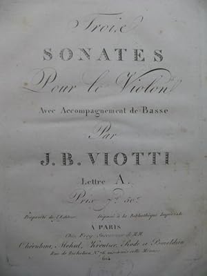 VIOTTI J. B. Trois Sonates A Violon Basse ca1810