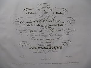 TOLBECQUE J. B. Quadrille n° 1 Tentation Piano Violon Flute Flageolet ca1833