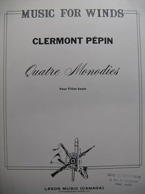 PÉPIN Clermont Quatre Monodies Flûte 1971