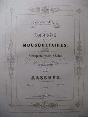 Seller image for ASCHER Joseph Marche des Mousquetaires Halvy Piano ca1860 for sale by partitions-anciennes