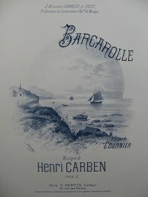 CARBEN Henri Barcarolle Piano Chant 1900