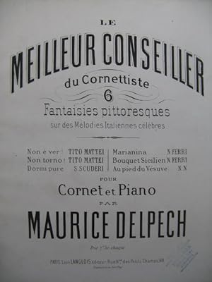 DELPECH Maurice Non Torno Tito Mattei Piano Cornet à pistons XIXe