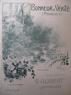 AUBERT Gaston Bonheur et Vérité Pousthomis Chant Piano 1908