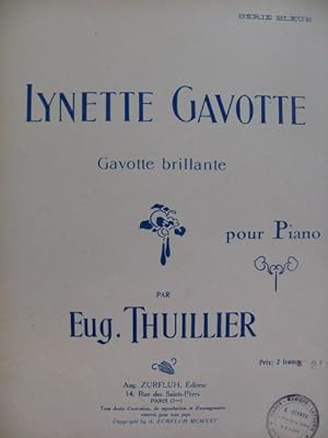 Bild des Verkufers fr THUILLIER Eugne Lynette Gavotte Piano 1925 zum Verkauf von partitions-anciennes