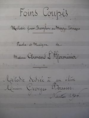 L'HERMINIER Armand Foins Coupés Chant Piano 1906