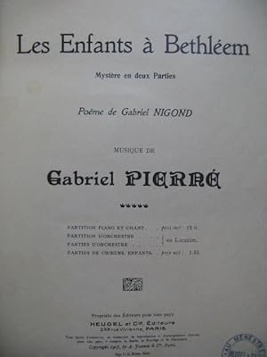 PIERNÉ Gabriel Les Enfants à Bethléem Piano Chant ca1909