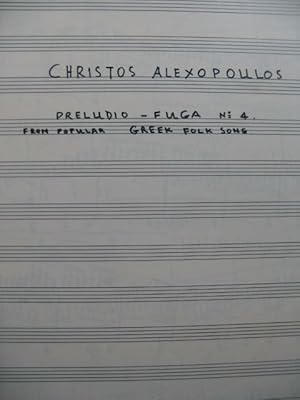 ALEXOPOULOS Christos Preludio Fuga No 4 Manuscrit pour 2 Guitares