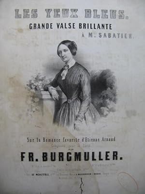 Image du vendeur pour BURGMULLER Fr. Les Yeux Bleus Piano ca1845 mis en vente par partitions-anciennes