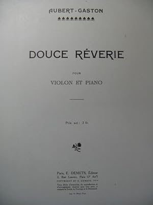 AUBERT Gaston Douce Rêverie Piano Violon 1914
