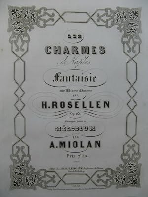 MIOLAN Alexandre Fantaisie sur l'Elisire d'Amore par Rosellen Orgue ca1847