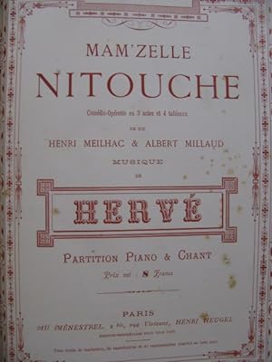 HERVÉ Mam'zelle Nitouche Opéra Chant Piano ca1883