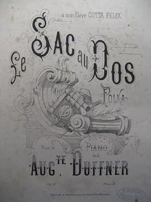 Seller image for DUFFNER Auguste Le Sac au dos Piano XIXe for sale by partitions-anciennes