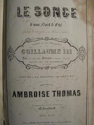 THOMAS Ambroise Le Songe d'une Nuit d'été Opera Piano Chant ca1860