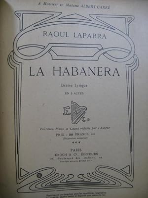 LAPARRA Raoul La Habanera Chant Piano 1908