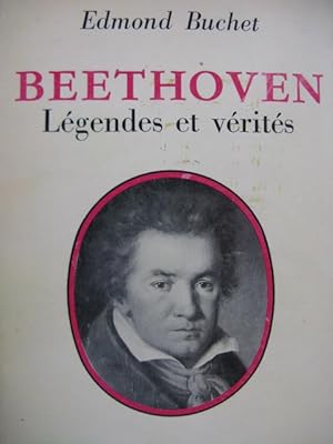 BUCHET Edmond Beethoven Légendes et Vérités 1966