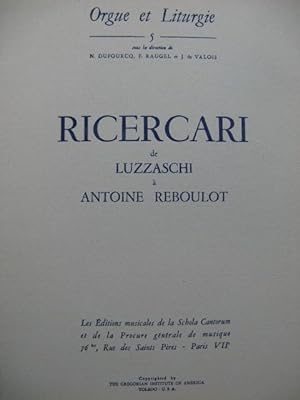Ricercari de Luzzaschi à Antoine Reboulot Orgue