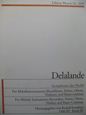 DELALANDE Michel-Richard Symphonie des Noëls Mélodie Basse continue