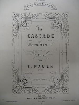 Imagen del vendedor de PAUER Ernst La Cascade op 37 Piano ca1880 a la venta por partitions-anciennes