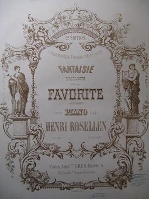 Seller image for ROSELLEN Henri Fantaisie sur la Favorite Piano ca1858 for sale by partitions-anciennes