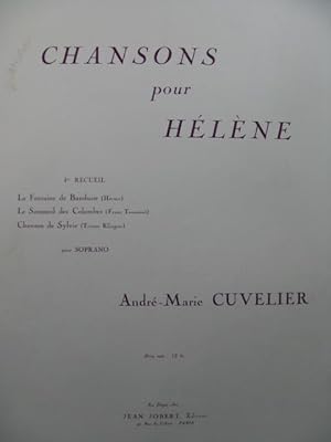 CUVELIER André-Marie Chansons pour Hélène No 1 Dédicace Chant Piano 1938