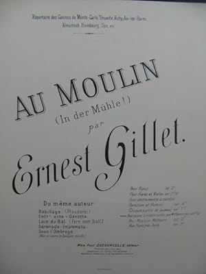 Seller image for GILLET Ernest Au Moulin Piano 4 mains ca1890 for sale by partitions-anciennes