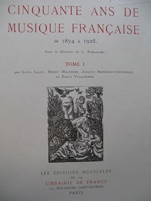Cinquante ans de Musique Française Tome 1 1925