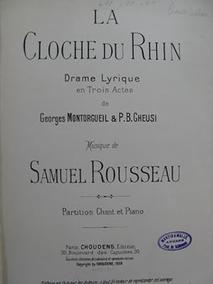 ROUSSEAU Samuel La Cloche du Rhin Opera 1898