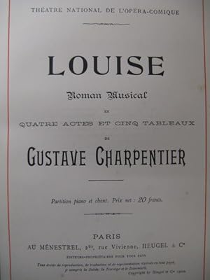 Seller image for CHARPENTIER Gustave Louise Opra Chant Piano 1900 for sale by partitions-anciennes
