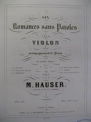 HAUSER M. 3 Romances Violon Piano 1862