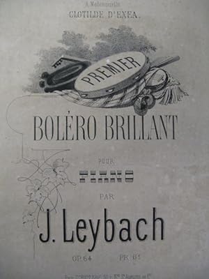 Seller image for LEYBACH J. Bolro Brillant Piano 1863 for sale by partitions-anciennes