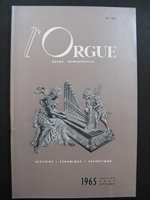 L'Orgue Revue Trimestrielle No 115 1965