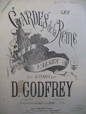 GODFREY Daniel Les Gardes de la Reine Valse Piano 4 mains ca1865