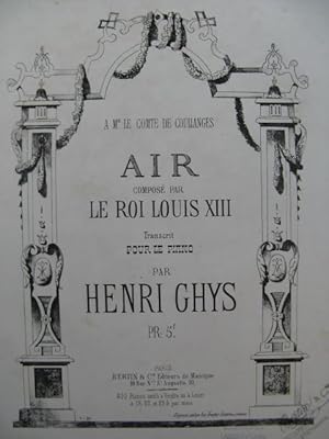 Seller image for GHYS Henri Air du Roi Louis XIII pour Piano XIXe for sale by partitions-anciennes