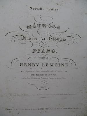 LEMOINE Henry Méthode Pratique et Théorique Piano ca1840