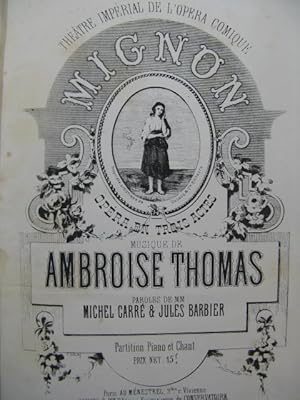 THOMAS Ambroise Mignon Opera ca1866