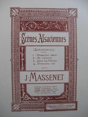 MASSENET Jules Scènes Alsaciennes Piano 4 mains XIXe