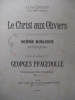 Imagen del vendedor de FRAGEROLLE Georges Le Christ aux Oliviers Chant Piano XIXe a la venta por partitions-anciennes