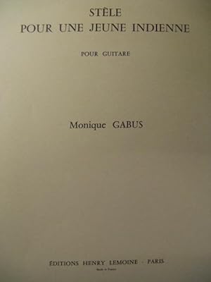 GABUS Monique Stèle pour une Jeune Indienne Dédicace Guitare 1977