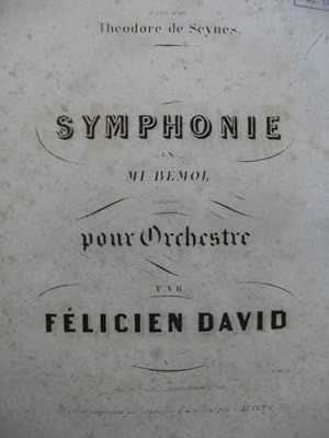 DAVID Félicien Symphonie en Mi bémol Orchestre 1846