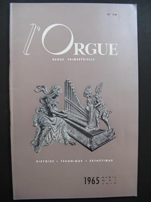 L'Orgue Revue Trimestrielle No 114 1965