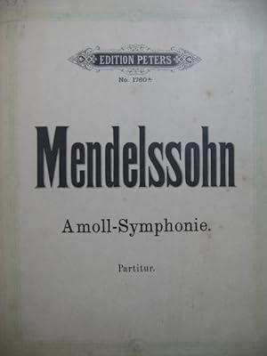 MENDELSSOHN A moll Symphonie Orchestre