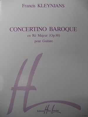 Image du vendeur pour KLEYNJANS Francis Concertino Baroque Guitare 1995 mis en vente par partitions-anciennes