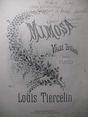 TIERCELIN Louis Mimosa Piano Dédicace XIXe